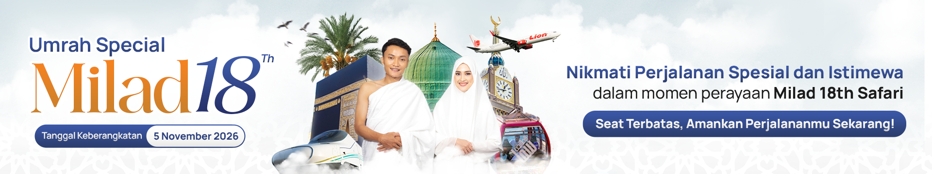 PAKET SPESIAL MILAD KE-18th Safari